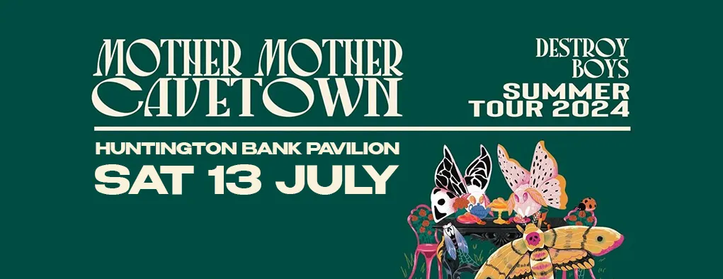 Cavetown & Mother Mother at Huntington Bank Pavilion at Northerly Island
